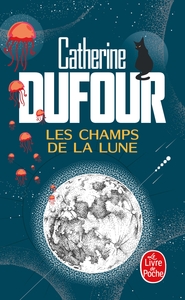 les-champs-de-la-lune-9782253909293