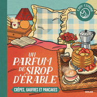 un-parfum-de-sirop-derable-crepes-gaufres-et-pancakes-9782263194153