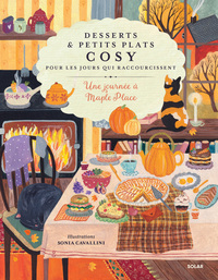 desserts-et-petits-plats-cosy-pour-les-jours-qui-raccourcissent-une-journee-a-maple-place-9782263196317