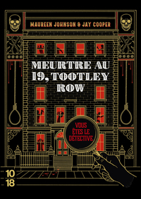 meurtre-au-19-tootley-row-vous-etes-le-detective-9782264087942