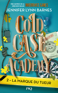 cold-case-academy-tome-2-la-marque-du-tueur-vol02-9782266333429