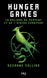 hunger-games-la-ballade-du-serpent-et-de-loiseau-chanteur-9782266337182