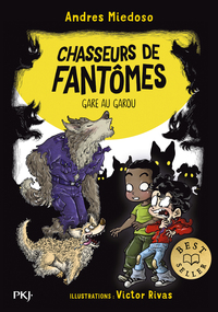 chasseurs-de-fantomes-gare-au-garou-9782266347754