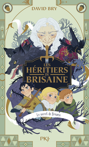 les-heritiers-de-brisaine-tome-1-le-secret-de-brisaine-vol01-9782266349451