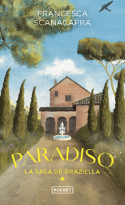 la-saga-de-graziella-tome-1-paradiso-9782266353977