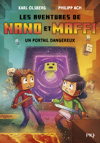 les-aventures-de-nano-et-maffi-tome-2-un-portail-dangereux-vol02-9782266358040