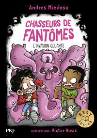 chasseurs-de-fantomes-tome-linvasion-gluante-9782266358118