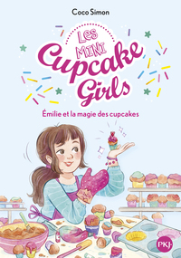 les-mini-cupcake-girls-tome-1-emilie-et-la-magie-des-cupcakes-vol01-9782266361224