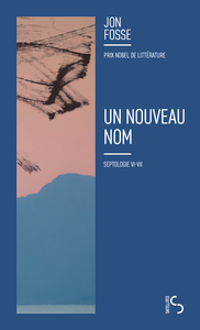 un-nouveau-nom-septologie-vi-vii-9782267059489