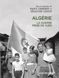 algerie-la-guerre-prise-de-vues-9782271152015