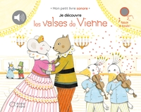 je-decouvre-la-musique-classique-t15-je-decouvre-les-valses-de-vienne-9782278129720