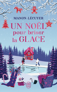 un-noel-pour-briser-la-glace-9782290425817