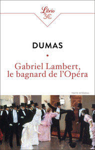 gabriel-lambert-le-bagnard-de-lopera-9782290431887