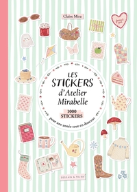 les-stickers-datelier-mirabelle-1000-stickers-pour-une-annee-tout-en-douceur-9782295018182