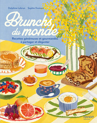 brunchs-du-monde-recettes-genereuses-et-gourmandes-a-partager-9782317041228