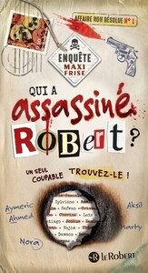 maxi-frise-jeu-delimination-qui-a-assassine-robert-9782321022909