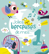 jolies-berceuses-de-mes-1-an-9782324034350
