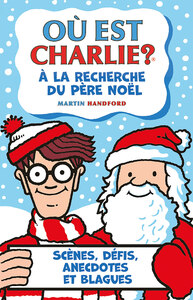 ou-est-charlie-a-la-recherche-du-pere-noel-9782324037818