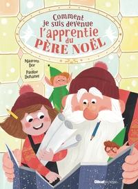 comment-je-suis-devenue-lapprentie-du-pere-noel-9782344068069