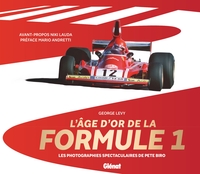 lage-dor-de-la-formule-1-les-photographies-spectaculaires-de-pete-biro-9782344069196