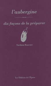 laubergine-dix-facons-de-la-preparer-9782352554011