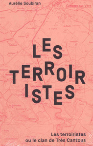 les-terroiristes-ou-le-clan-de-tres-cantous-9782352554424