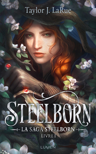 la-saga-steelborn-tome-1-steelborn-vol01-9782371025516