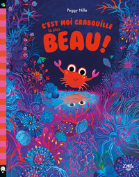 cest-moi-crabouille-le-plus-beau-9782374082035