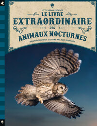 le-livre-extraordinaire-des-animaux-nocturnes-9782374082370