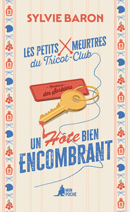 un-hote-bien-encombrant-les-petits-meurtres-du-tricot-club-tome-1-9782379132025