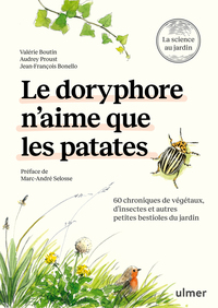 le-doryphore-naime-que-les-patates-60-chroniques-de-vegetaux-dinsectes-et-autres-petites-bestio-9782379224126