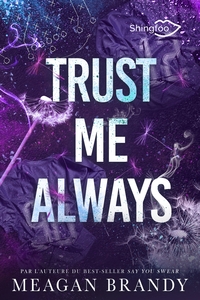 boys-of-avix-t03-trust-me-always-dans-le-meme-univers-que-say-you-swear-9782379874130
