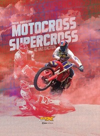 motocross-supercross-40-ans-daction-9782380584899