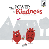 the-power-of-kindness-access-stories-9782383211099