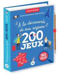 200-jeux-a-la-decouverte-de-nos-regions-collection-silver-9782383828280