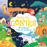 mon-beau-livre-de-contes-50-histoires-dici-et-dailleurs-9782384536818