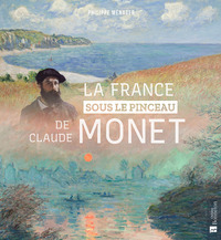 la-france-sous-le-pinceau-de-claude-monet-9782384873296
