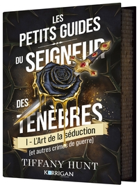 guides-to-villainy-and-love-les-petits-guides-du-seigneur-des-tenebres-t1-lart-de-la-seduction-9782385162016