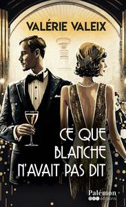 ce-que-blanche-navait-pas-dit-9782385271633