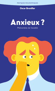anxieux-phenomene-de-lanxiete-9782385940027
