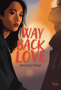 way-back-love-integrale-way-back-love-le-roman-a-lorigine-du-k-drama-9782386160110