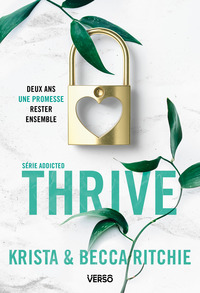 addicted-tome-6-thrive-t-6-la-saga-new-adult-culte-9782386432651