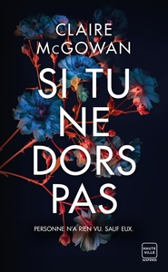 si-tu-ne-dors-pas-9782387215307