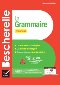 bescherelle-la-grammaire-pour-tous-nouvelle-edition-pour-maitriser-la-langue-francaise-9782401104778