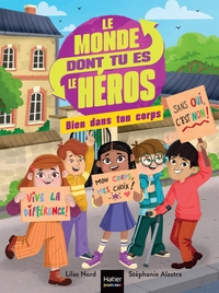 le-monde-dont-tu-es-le-heros-le-corps-7-9-ans-ce1-ce2-9782401120082