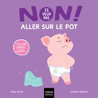 non-je-veux-pas-aller-sur-le-pot-9782401121300