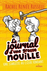 le-journal-dune-grosse-nouille-tome-07-une-starlette-au-coeur-fondant-poche-9782408059743