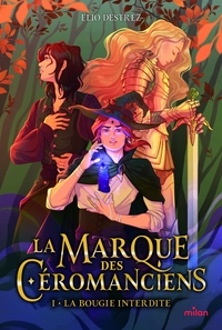 la-marque-des-ceromanciens-tome-01-la-bougie-interdite-9782408065843
