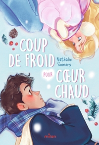 coup-de-froid-pour-coeur-chaud-9782408068165
