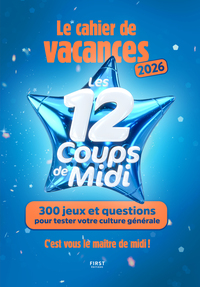 cahier-de-vacances-12-coups-de-midi-2026-9782412107034